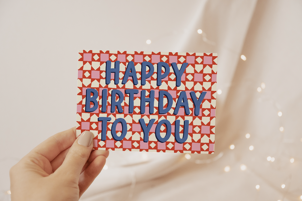 Happy Birthday To You Card