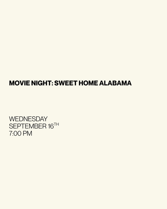Movie Night: Sweet Home Alabama