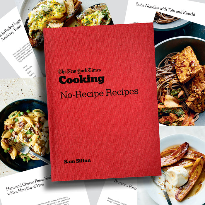 Nyt Cooking No-Recipe Recipes
